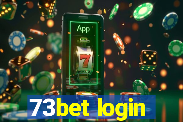 73bet login